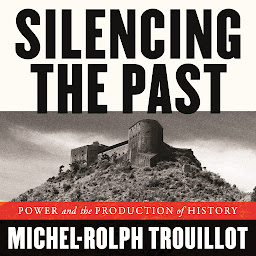 Imatge d'icona Silencing the Past: Power and the Production of History