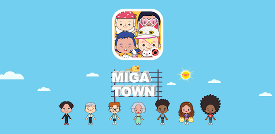 タウン - Miga Town