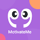 MotivateMe Daily Quotes Create - Androidアプリ