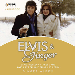 Значок приложения "Elvis and Ginger: Elvis Presley's Fiancée and Last Love Finally Tells Her Story"