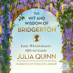 The Wit and Wisdom of Bridgerton: Lady Whistledown's Official Guide 아이콘 이미지