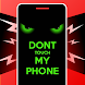 Dont touch my phone Wallpapers - Androidアプリ