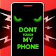 Dont Touch My Phone - Lock Screen Wallpapers Download on Windows