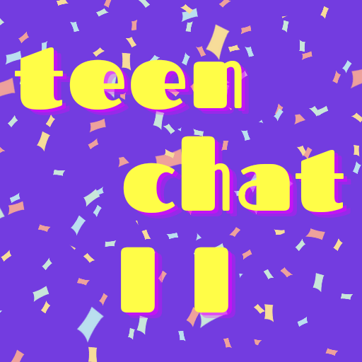 Teen Chat I I