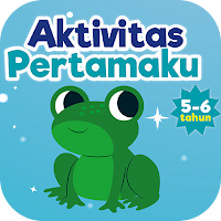 Aktivitas Pertamaku 5-6 Th
