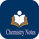 Cover Image of Скачать Chemistry Notes offline 2022 8.7.7 APK