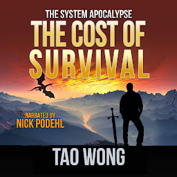 Icon image The Cost of Survival: A Post-Apocalyptic LitRPG