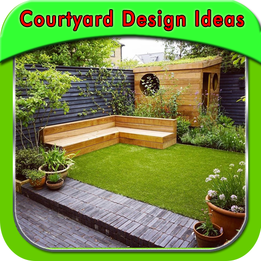 Courtyard Design Ideas