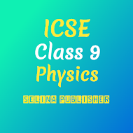ICSE Selina Class 9 Physics APK
