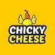 Chicky Cheese