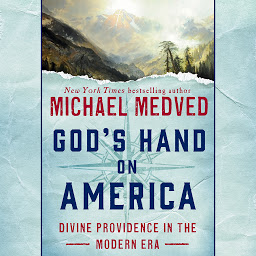 Icon image God's Hand on America: Divine Providence in the Modern Era
