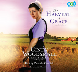 Icon image The Harvest of Grace: Book 3 in the Ada's House Amish Romance Series
