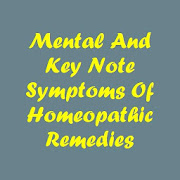 Mental And Key Note Symptoms