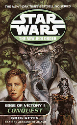 Icon image Star Wars: The New Jedi Order: Edge of Victory I: Conquest