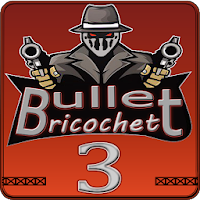 Bullet ricochet 3