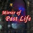Mirror of Past Life : Magic, P