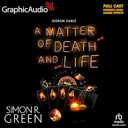 Icon image A Matter of Death and Life [Dramatized Adaptation]: Gideon Sable 2
