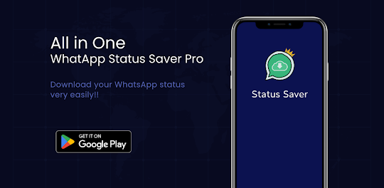 Status Saver Pro : Video Saver