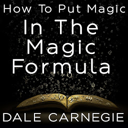 Icon image How To Put Magic In The Magic Formula