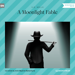 Obraz ikony: A Moonlight Fable (Unabridged)