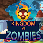 Cover Image of Baixar Kingdom vs Zombies  APK
