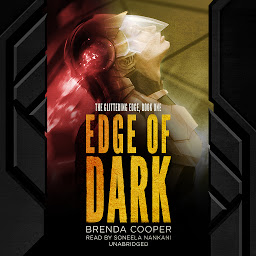Icon image Edge of Dark: The Glittering Edge, Book One
