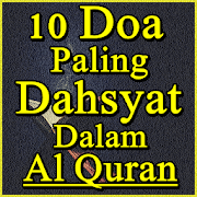 10 Doa Paling Dahsyat Dalam Al Quran