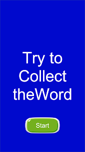 Try to Collect the Word