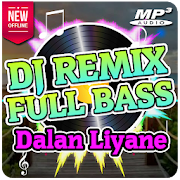 DJ Dalan Liyane Full Bass Terbaru