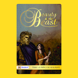 Obraz ikony: Beauty And The Beast – Audiobook: Beauty and The Beast: A Timeless Fairy Tale of Love and Transformation by Marie Le Prince de Beaumont
