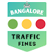 Bangalore Traffic Fine Checker