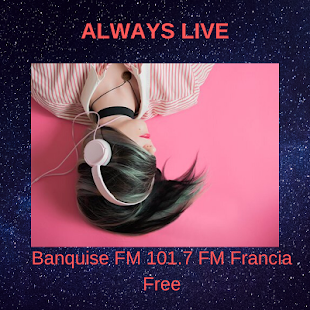 Banquise FM 101.7 FM Francia Free 1.1 APK screenshots 4