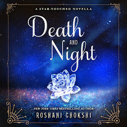 Icon image Death and Night: A Star-Touched Novella
