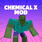 Cover Image of ดาวน์โหลด Chemical X Mod for Minecraft PE 2.0 APK