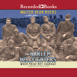 Icon image The Harlem Hellfighters: When Pride Met Courage