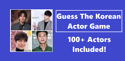 Guess The Korean Actor Game Mod UNLOCK ALL v10.3.7