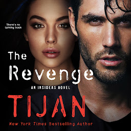 Icon image The Revenge: An Insiders Novel