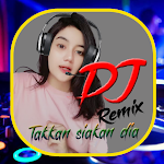 Cover Image of Unduh DJ Takkan siakan dia remix 1.0.0 APK