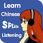 Learn Chinese Listening - Chinese Speaking Apk
