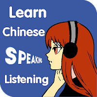 Learn Chinese Listening - Chinese Speaking
