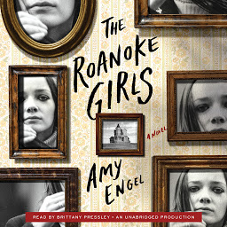 Icon image The Roanoke Girls: A Novel