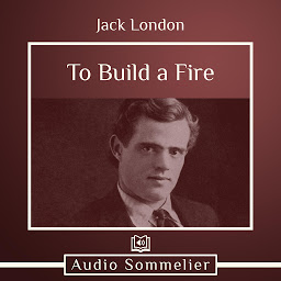 Icon image To Build a Fire