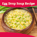 Egg Drop Soup Recipe - Androidアプリ