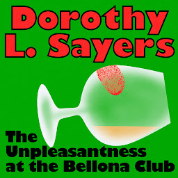 Icon image The Unpleasantness at the Bellona Club