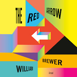 Icon image The Red Arrow: A Novel