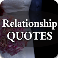 Best  Relationship Quotes of All Time 2018