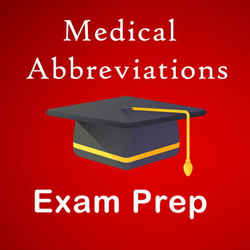 Medical Abbreviations Exam