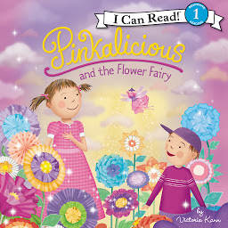 Icon image Pinkalicious and the Flower Fairy