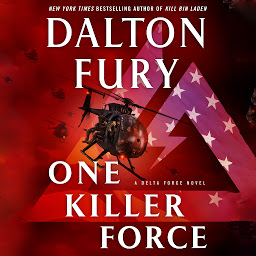 Icon image One Killer Force: A Delta Force Novel