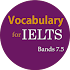 Vocabulary for IELTS - IELTS Full9.4.2